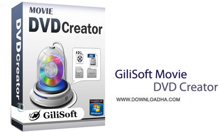 دانلود نرم افزار رایت سریع فیلم ها GiliSoft Movie DVD Creator 5.8.0